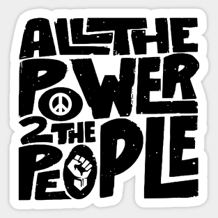 All The Power To The People Lts Sticker